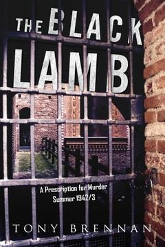 portada The Black Lamb: A Prescription for Murder - Summer 1942/3 (en Inglés)