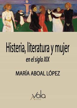 portada Histeria, Literatura y Mujer en el Siglo xix