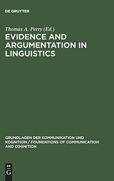 portada Evidence and Argumentation in Linguistics (Grundlagen der Kommunikation und Kognition 