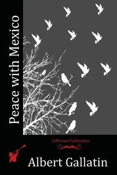 portada Peace with Mexico (in English)