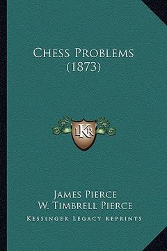 portada chess problems (1873) (en Inglés)