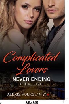 portada Complicated Lovers - Never Ending (Book 3) (in English)