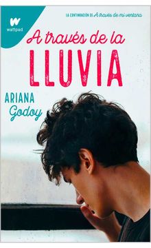 portada A Través de la Lluvia. Trilogía Hermanos Hildago