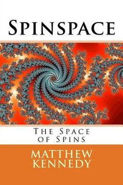 portada Spinspace: The Space of Spins (en Inglés)