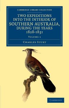 portada Two Expeditions Into the Interior of Southern Australia, During the Years 1828, 1829, 1830, and 1831 2 Volume Set: Two Expeditions Into the Interior. Library Collection - History of Oceania) (en Inglés)