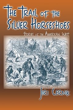 portada The Trail of the Silver Horseshoes (en Inglés)