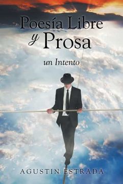 portada Poesía Libre y Prosa: Un Intento (in Spanish)