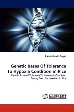 portada genetic bases of tolerance to hypoxia condition in rice (en Inglés)