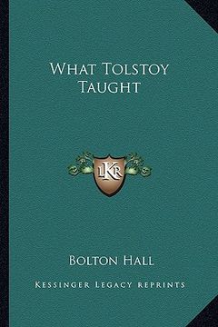 portada what tolstoy taught (en Inglés)