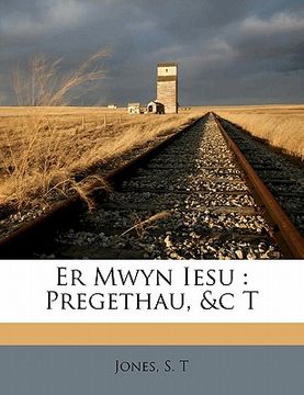 portada Er Mwyn Iesu: Pregethau, &C T