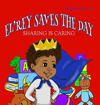 portada El'rey Saves the Day: Sharing is Caring (en Inglés)