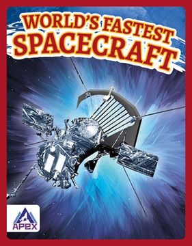 portada World's Fastest Spacecraft (en Inglés)