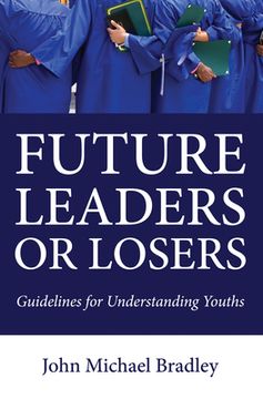 portada Future Leaders or Losers (en Inglés)
