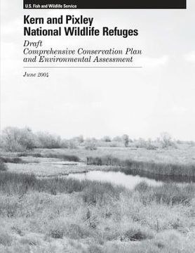 portada Kern and Pixley National Wildlife Refuges Comprehensive Conservation Plan (en Inglés)