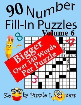 portada Number Fill-In Puzzles, Volume 6, 90 Puzzles (en Inglés)