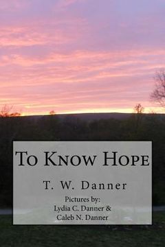 portada To Know Hope (en Inglés)
