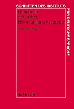 portada Handbuch Deutscher Kommunikationsverben: Worterbuch (Schriften des Instituts Fa1/4R Deutsche Sprache) (German Edition) (en Alemán)