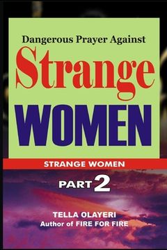 portada Dangerous Prayer Against Strange WOMEN (en Inglés)