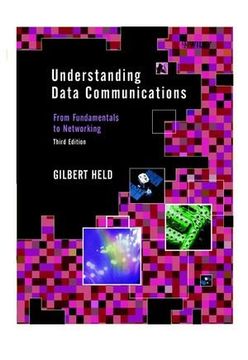 portada Understanding Data Communications: From Fundamentals To Networking, 3rd Edition (en Inglés)