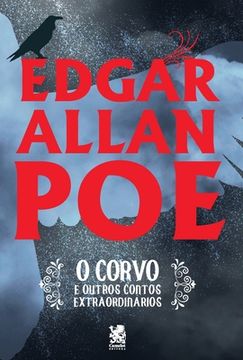 portada O Corvo e Outros Contos Extraordinários - Edgar Allan Poe (en Portugués)