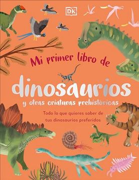 portada Mi Primer Libro de Dinosaurios y Otras Criaturas Prehistóricas (The Bedtime Book of Dinosaurs and Other Prehistoric Life)