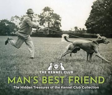 portada Man's Best Friend: The Hidden Treasures of the Kennel Club Archives (en Inglés)