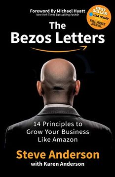 portada The Bezos Letters: 14 Principles to Grow Your Business Like Amazon (in English)