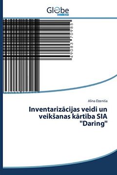 portada Inventarizācijas veidi un veikšanas kārtība SIA ''Daring'' (Latvian Edition)
