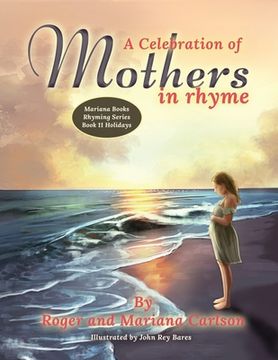 portada A Celebration of Mothers in Rhyme (en Inglés)