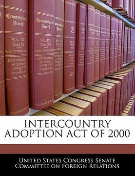portada intercountry adoption act of 2000 (en Inglés)