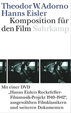 portada Komposition f? R den Film. Mit Dvd: Hanns Eislers Rockefeller-Filmusik-Projekt 1940-1942, Ausgew? Hlte Filmklassikern und Weiteren Dokumenten (in German)