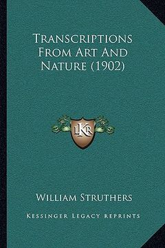 portada transcriptions from art and nature (1902) (en Inglés)