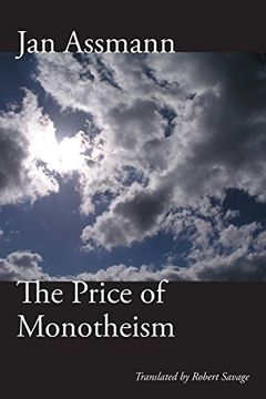 portada The Price of Monotheism (en Inglés)