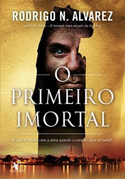 portada O Primeiro Imortal (in Portuguese)
