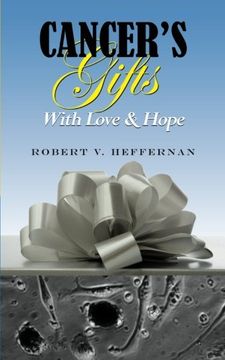 portada Cancer's Gifts With Love & Hope (en Inglés)