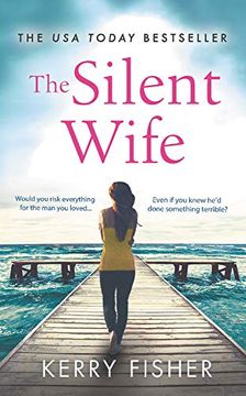 portada The Silent Wife: A Gripping, Emotional Page-Turner With a Twist That Will Take Your Breath Away (en Inglés)