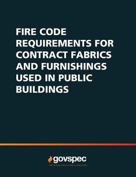 portada Fire Code Requirements for Contract Fabrics & Furnishings Used In Public Buildings