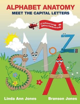 portada Alphabet Anatomy Coloring & Workbook: Meet the Capital Letters Coloring & Workbook