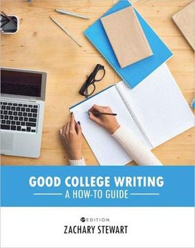 portada Good College Writing: A How-To Guide 