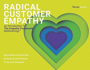 portada Radical Customer Empathy: An Introduction to the Empathy Framework Methodology (en Inglés)