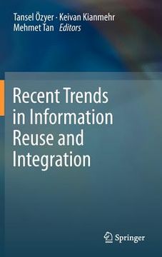 portada recent trends in information reuse and integration