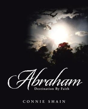 portada Abraham: Destination by Faith