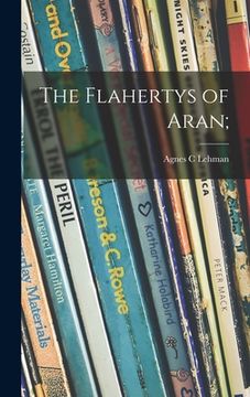 portada The Flahertys of Aran; (in English)