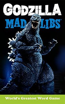 portada Godzilla mad Libs: World'S Greatest Word Game 