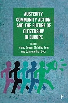 portada Austerity, Community Action, And The Future Of Citizenship In Europe (in English)