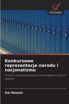 portada Konkursowe reprezentacje narodu i nacjonalizmu (in Polaco)