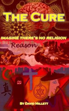 portada The Cure: imagine there's no religion (in English)