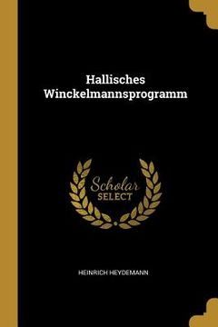 portada Hallisches Winckelmannsprogramm (en Alemán)