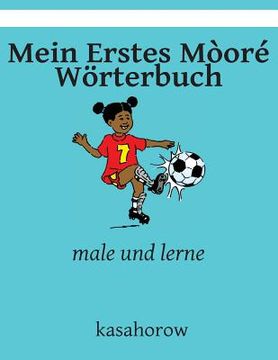 portada Mein Erstes Mòoré Wörterbuch: male und lerne (in German)