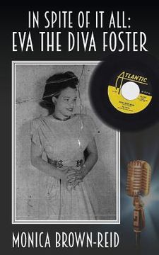 portada In Spite of it All: Eva the Diva Foster (in English)